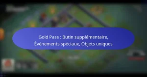 Read more about the article Gold Pass : Butin supplémentaire, Événements spéciaux, Objets uniques